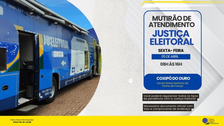 Justiça Eleitoral realiza mutirão no Coxipó do Ouro em Cuiabá nesta sexta-feira
