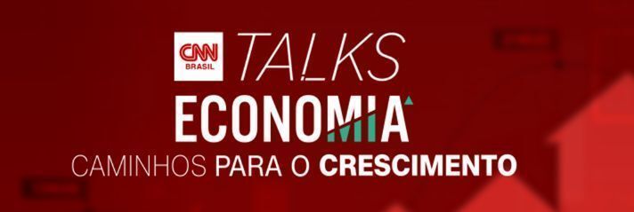 CNN Talks receberá presidente do BC e economistas para discutir caminhos para o crescimento