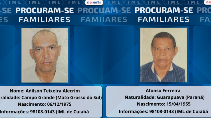 Politec procura por familiares de homens mortos em dezembro de 2024 em Cuiabá