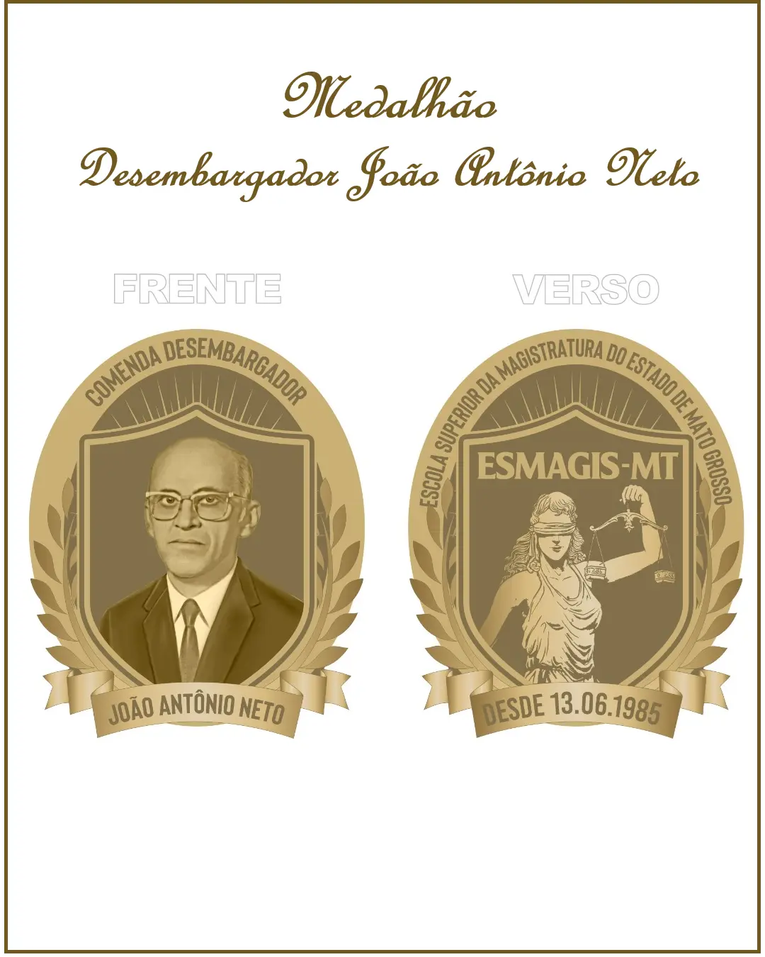 Escola Superior da Magistratura institui “Medalhão Desembargador João Antônio Neto”