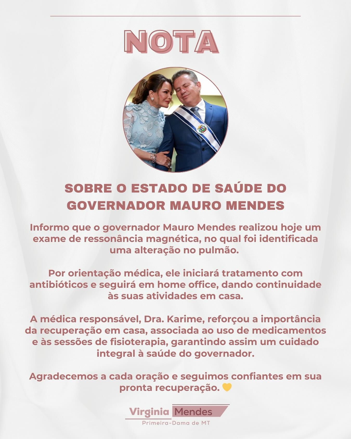 NOTA DO ESTADO DE SAÚDE GOVERNADOR MAURO MENDES