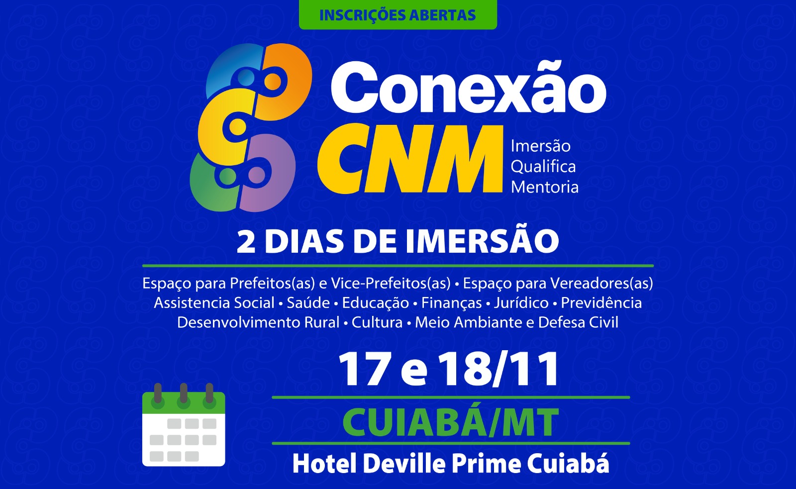 CONEXÃO CNM JÁ CONTA COM MAIS DE 500 INSCRITOS